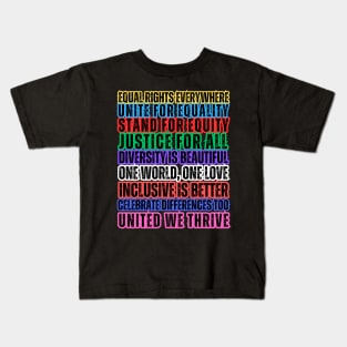 Equality Quotes Kids T-Shirt